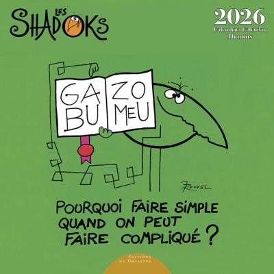 Calendrier mural 2026 Les Shadoks 12 illustrations 16 mois 30X30 cm Ed Desastre